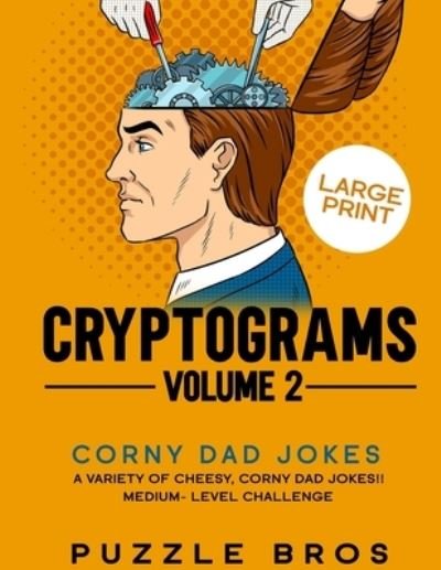 Cover for Puzzle Bros · Cryptograms Volume 2 (Paperback Book) (2019)