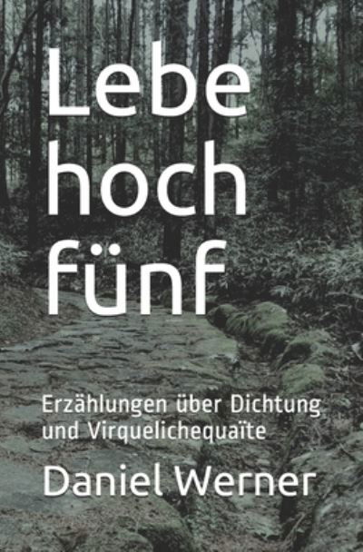 Cover for Daniel Werner · Lebe hoch funf (Pocketbok) (2019)