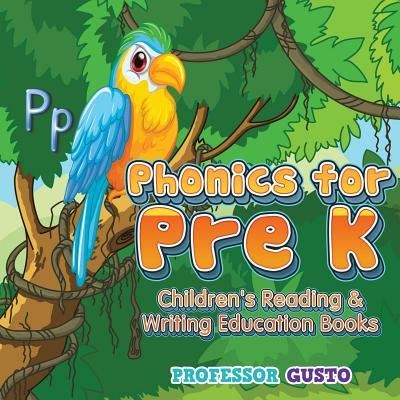 Cover for Professor Gusto · Phonics for Pre K (Paperback Book) (2016)