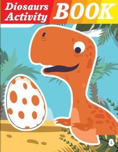 Cover for Gray Kusman · Dinosaurs Activity Book (Pocketbok) (2018)