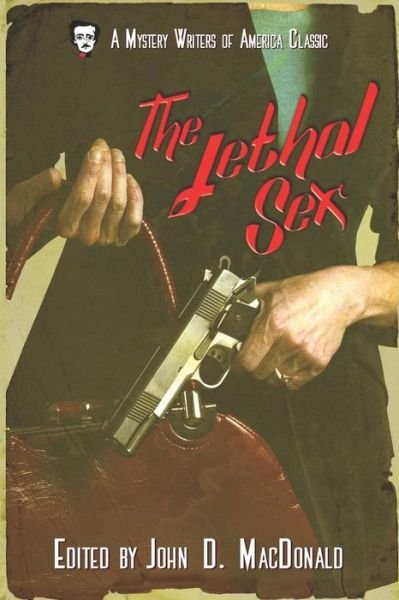The Lethal Sex - Christianna Brand - Books - Independently Published - 9781726600446 - September 30, 2018