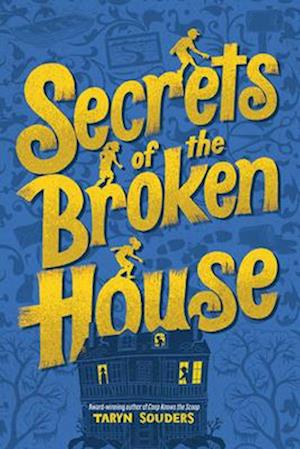 Cover for Taryn Souders · Secrets of the Broken House (Taschenbuch) (2026)