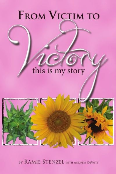 Cover for Ramie Stenzel · From Victim to Victory (Paperback Book) (2019)