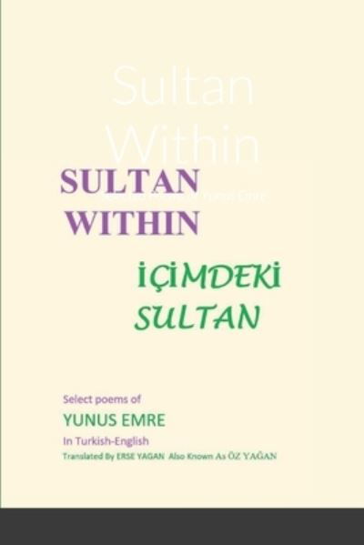 Cover for Erse Yagan · Sultan Within (Paperback Bog) (2020)