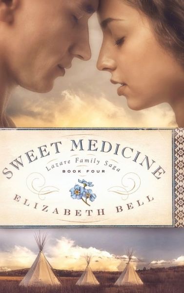 Cover for Elizabeth Bell · Sweet Medicine (Hardcover Book) (2022)