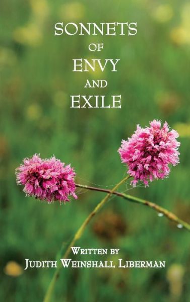 Cover for Judith Liberman · Sonnets of Envy and Exile (Hardcover Book) (2021)