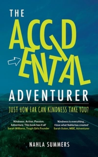 Cover for Nahla Summers · The Accidental Adventurer (Paperback Book) (2021)