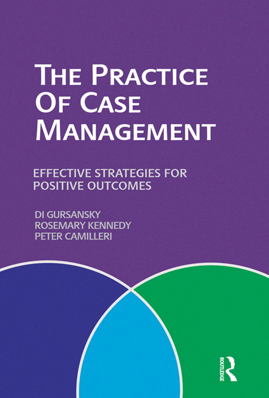 Cover for Di Gursansky · The Practice of Case Management: Effective strategies for positive outcomes (Paperback Book) (2012)