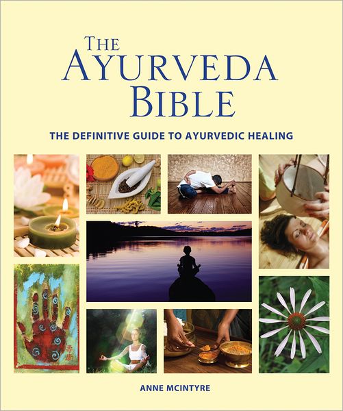 Cover for Anne Mcintyre · The Ayurveda Bible: Godsfield Bibles (Paperback Book) (2012)