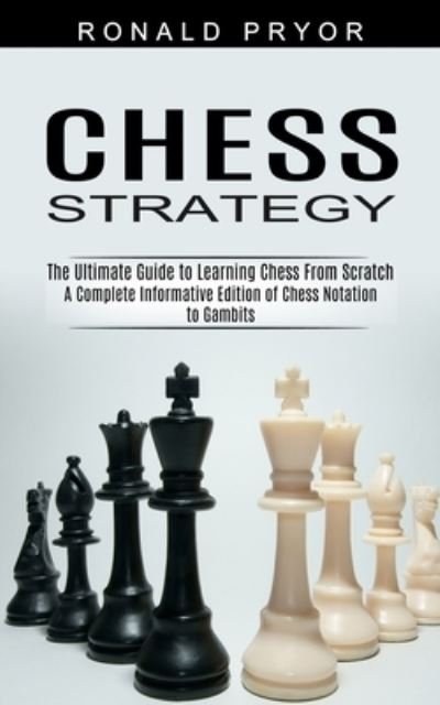 Cover for Ronald Pryor · Chess Strategy (Paperback Book) (2021)