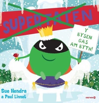 Cover for Sue Hendra · Supertaten: y Bysen Gas am Byth (Paperback Book) (2020)