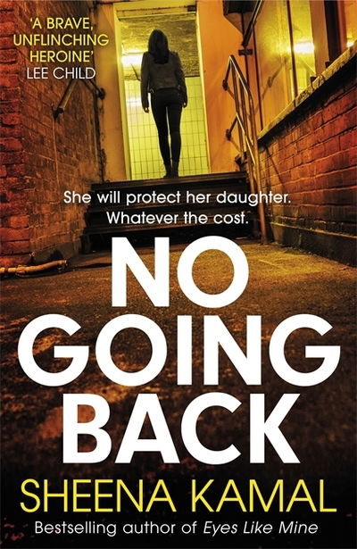 No Going Back - Sheena Kamal - Boeken - Zaffre - 9781785768446 - 2 april 2020