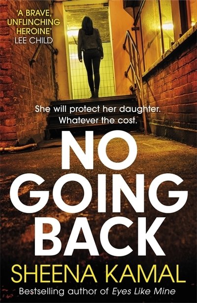 Cover for Sheena Kamal · No Going Back (Paperback Book) (2020)