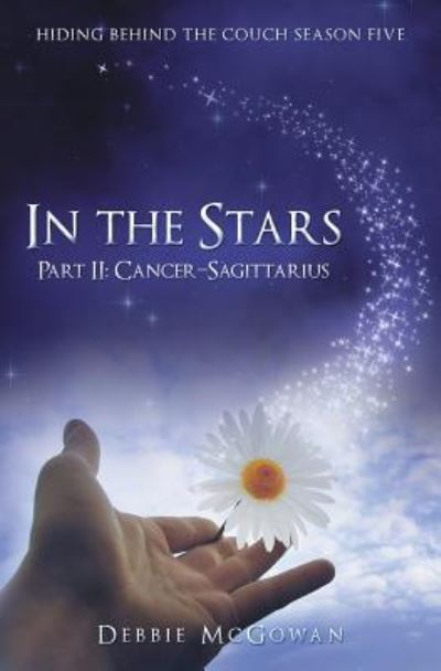 In the Stars Part II - Debbie McGowan - Books - Beaten Track Publishing - 9781786451446 - August 27, 2018