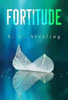 Cover for S. C. Sterling · Fortitude (Paperback Book) (2024)