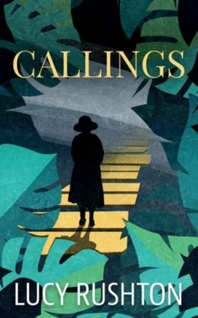 Cover for Lucy Rushton · Callings (Paperback Book) (2023)