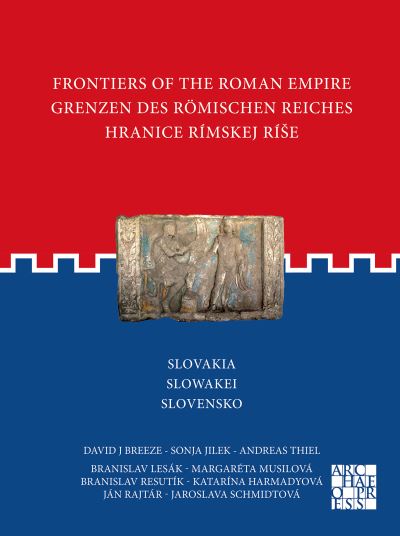 Cover for David J. Breeze · Frontiers of the Roman Empire: Slovakia: Grenzen des Romischen Reiches: Slowakei / Hranice Rimskej rise: Slovensko - Frontiers of the Roman Empire (Paperback Book) [Multilingual edition] (2022)