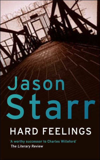 Cover for Jason Starr · Hard Feelings (Paperback Book) (2002)