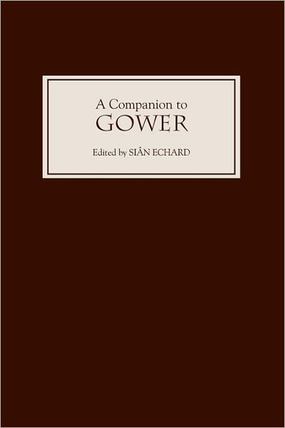 Cover for Sian Echard · A Companion to Gower (Paperback Book) (2010)