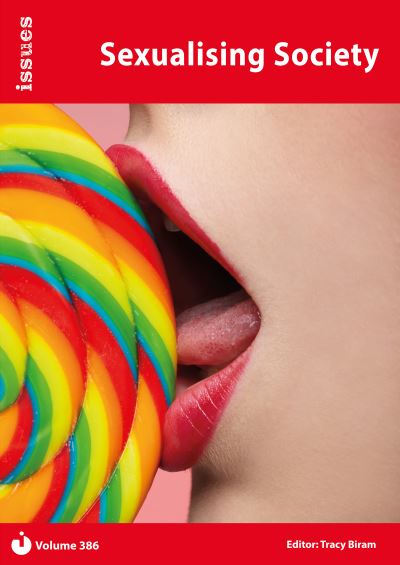 Sexualising Society: PSHE & RSE Resources For Key Stage 3 & 4 - Issues Series - Tracy Ed Biram - Bøger - Cambridge Media Group - 9781861688446 - 14. juli 2021
