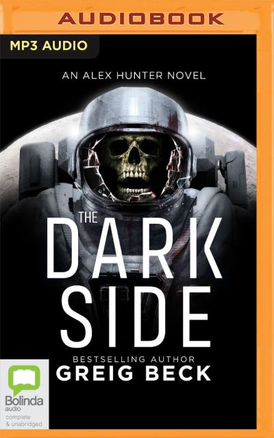 The Dark Side - Greig Beck - Music - Bolinda Audio - 9781867558446 - October 15, 2021