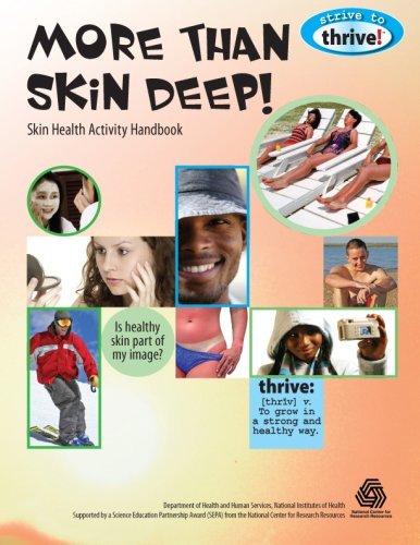Cover for Terrific Science Press · More Than Skin Deep! Skin Health Activity Handbook (Strive to Thrive) (Paperback Book) (2007)