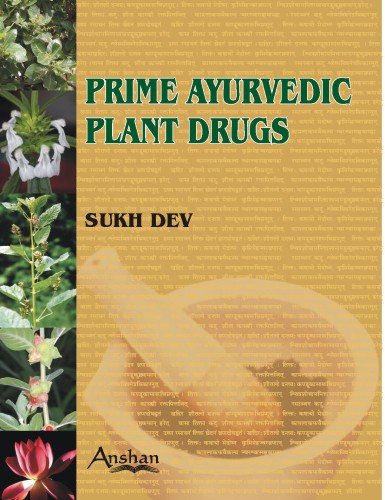 Cover for Sukh Dev · Prime Ayurvedic Plant Drugs (Hardcover Book) (2006)