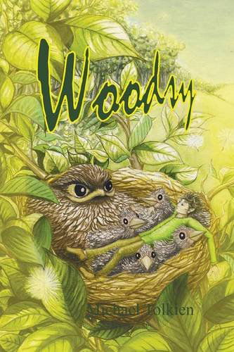 Woodsy - Michael Tolkien - Books - Legend Press Ltd - 9781910162446 - February 18, 2014