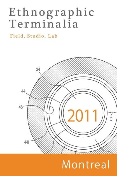 Cover for Ethnographic Terminalia Collective · Ethnographic Terminalia, Montreal, 2011 (Paperback Book) (2015)