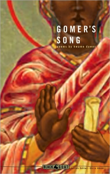 Cover for Kwame Dawes · Gomer's Song (Paperback Book) (2007)