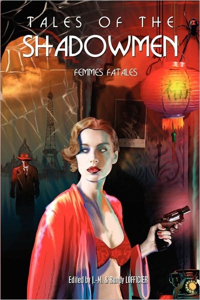 Cover for Win Scott Eckert · Tales of the Shadowmen 7: Femmes Fatales (Paperback Book) (2010)