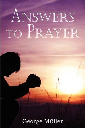 Cover for George Muller · Answers to Prayer (Paperback Book) (2010)