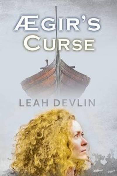 Cover for Leah Devlin · Ægir's Curse (Paperback Book) (2015)