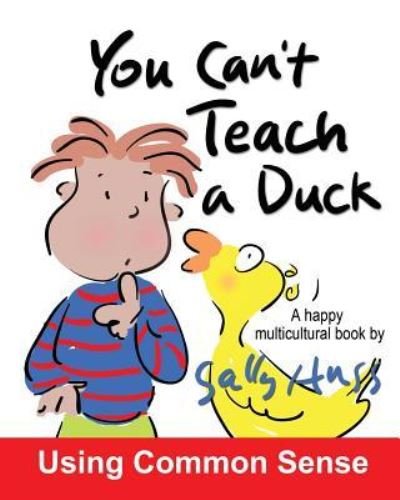 Cover for Sally Huss · You Can't Teach A Duck (Pocketbok) (2018)