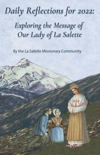 Cover for La Salette Missionaries · Daily Reflections for 2022 (Paperback Bog) (2021)