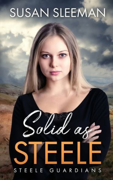 Cover for Susan Sleeman · Solid as Steele (Bok) (2023)