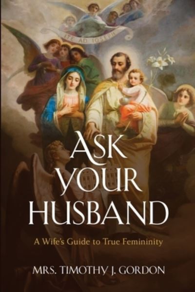 Cover for Stephanie C. Gordon · Ask Your Husband (Book) (2022)