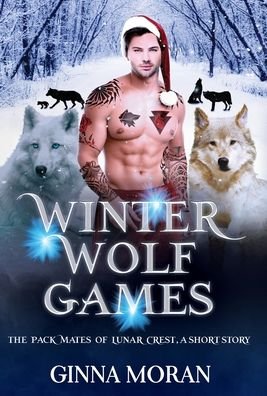 Cover for Ginna Moran · Winter Wolf Games (Inbunden Bok) (2020)