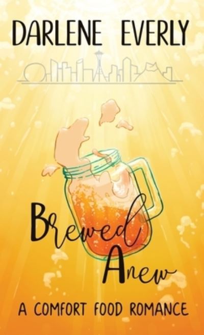 Cover for Darlene Everly · Brewed Anew (Buch) (2022)