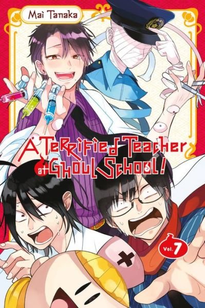 Cover for Mai Tanaka · A Terrified Teacher at Ghoul School, Vol. 7 (Pocketbok) (2019)