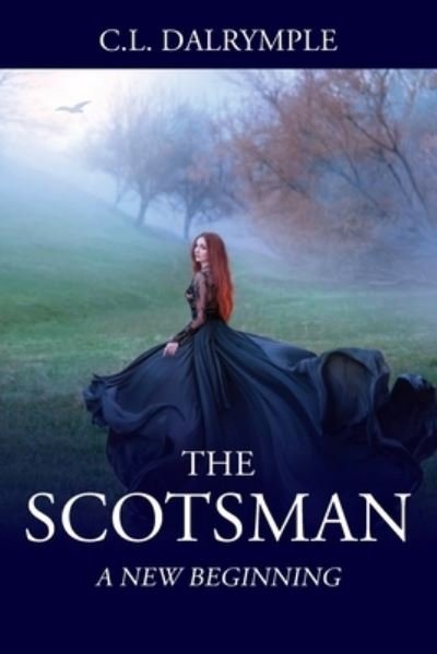 Cover for C L Dalrymple · The Scotsman (Paperback Book) (2021)
