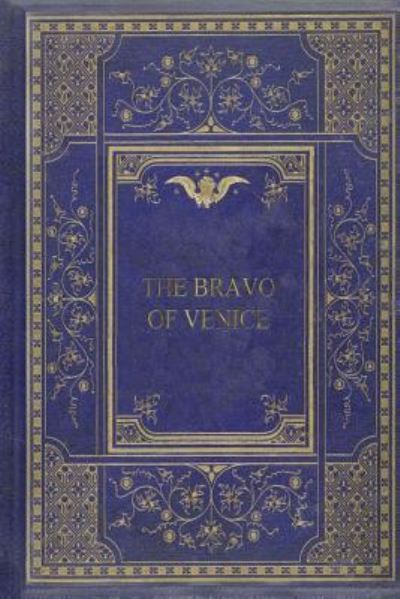 Cover for M G Lewis · The Bravo of Venice (Paperback Book) (2017)