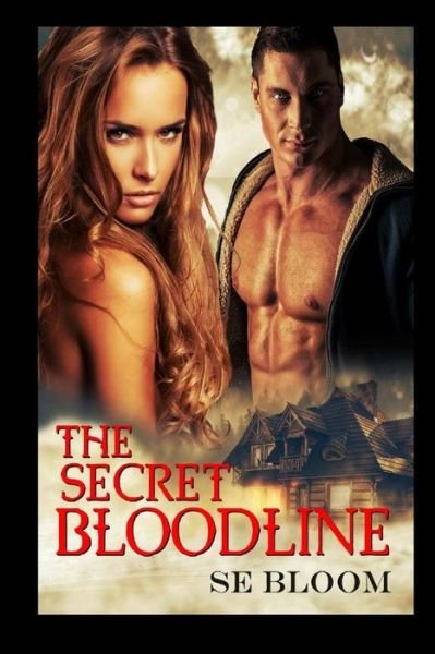 Cover for Se Bloom · The Secret Bloodline (Paperback Book) (2017)