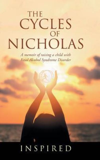 Cover for Inspired · The Cycles of Nicholas (Hardcover Book) (2019)