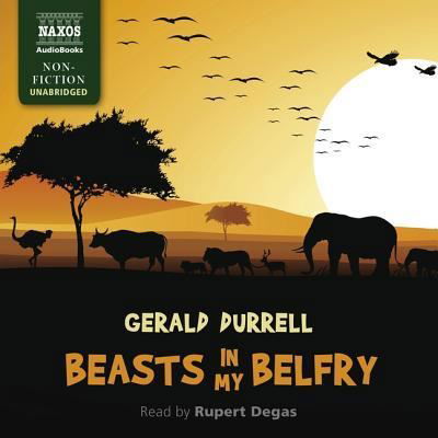 Cover for Gerald Durrell · Beasts in My Belfry (CD) (2019)