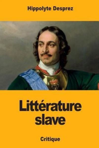 Cover for Hippolyte Desprez · Litterature slave (Paperback Book) (2018)