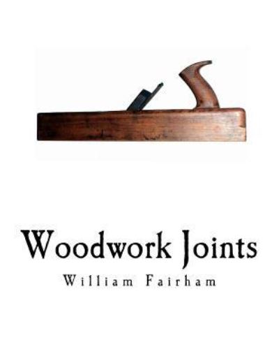 Cover for William Fairham · Woodwork Joints (Paperback Book) (2018)