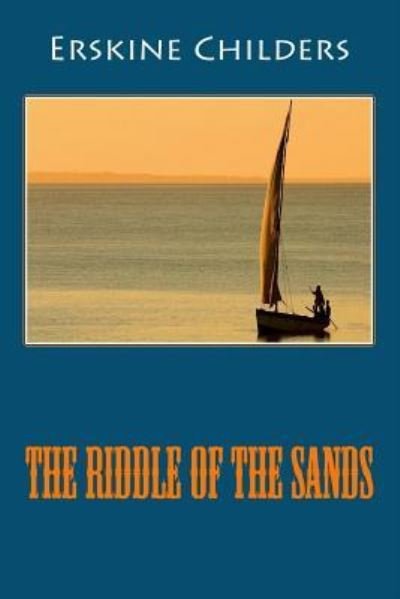 Cover for Erskine Childers · The Riddle of the Sands (Paperback Book) (2018)