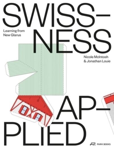 Cover for Swissness Applied: New Glarus and Its Image of Cultural Heritage (Paperback Book) (2022)