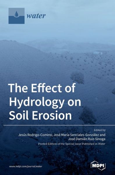 Cover for The Effect of Hydrology on Soil Erosion (Hardcover Book) (2020)